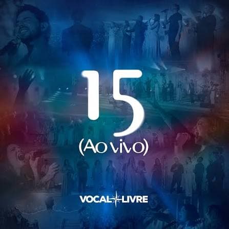 DVD 15 Anos - Vocal Livre